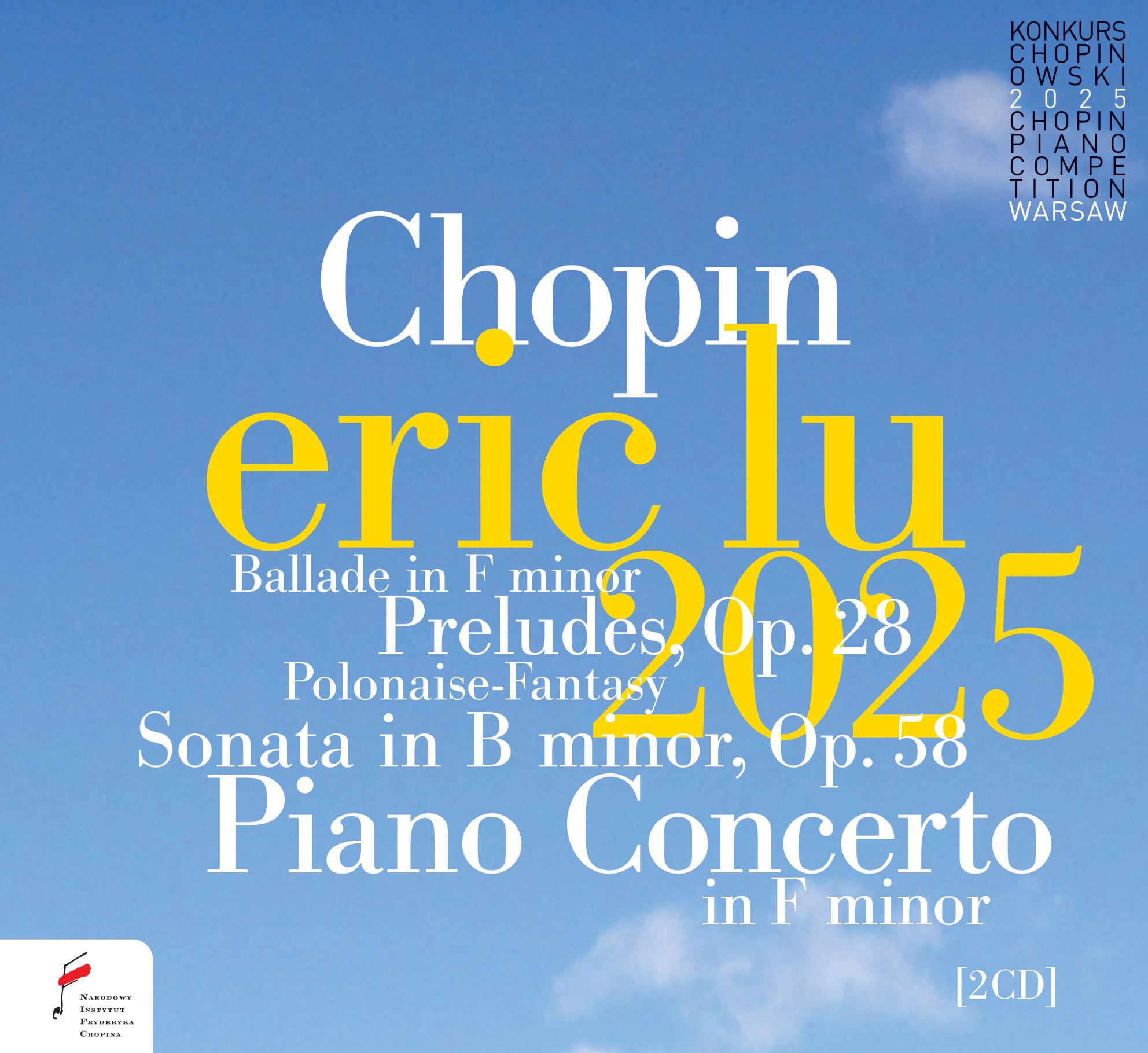 Chopin and His Europe 2025ノートブック&ブックマーク NIFCCD 800-801 Eric Lu. Chopin Piano Competition 2025 | NIFC Store